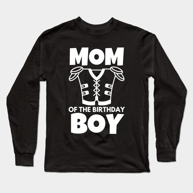 Mom of the birthday boy Long Sleeve T-Shirt by mksjr